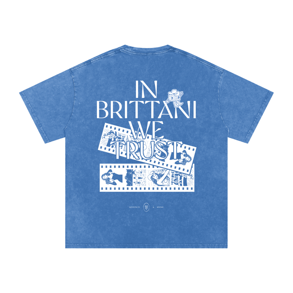 "In Brittani We Trust" Shirt